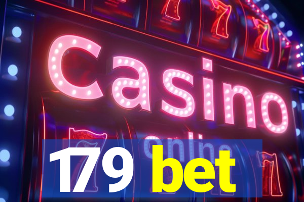 179 bet